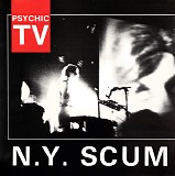 Psychic TV - N.Y. Scum