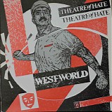 Theatre Of Hate - Westworld