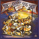 Johnny Otis feat. Shuggie Otis - The New Johnny Otis Show