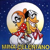 Mina - Celentano - Mina - Celentano