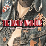 The Dandy Warhols - Thirteen Tales From Urban Bohemia