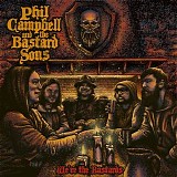 Phil Campbell And The Bastard Sons - We're The Bastards