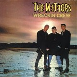 The Meteors - Wreckin' Crew (Bonus Track Edition9