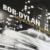 Bob Dylan - Modern Times