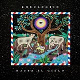 Khruangbin - Hasta El Cielo (Con Todo El Mundo In Dub)