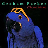 Graham Parker - The Real Macaw