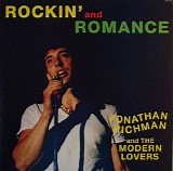 Jonathan Richman & The Modern Lovers - Rockin' And Romance