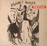 Bob Dylan - Planet Waves