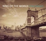 King of the World - Cincinnati 2016