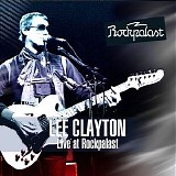 Lee Clayton - Live at Rockpalast 1980