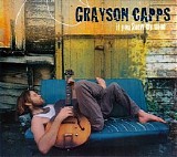 Grayson Capps - If You Knew My Mind