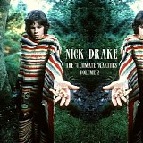 Nick Drake - The Ultimate Rarities Volume Two