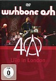 Wishbone Ash - 40 - Live In London