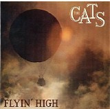 The Cats - Flyin' High