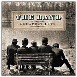 The Band - Greatest Hits