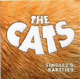 The Cats - Singles & rarities