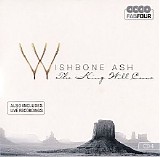 Wishbone Ash - The King Will Come