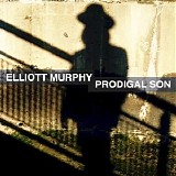 Elliott Murphy - Prodigal Son