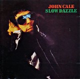 John Cale - Slow Dazzle