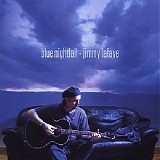 Jimmy LaFave - Blue Nightfall