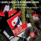 John Mayall's Bluesbreakers - Live In 1967