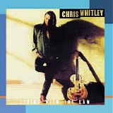 Chris Whitley - Living With the Law