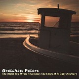 Gretchen Peters - The Night You Wrote That Song: The Songs of Mickey Newbury