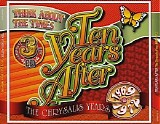 Ten Years After - Think About The Times: The Chrysalis Years 1969-1972