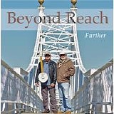 Beyond Reach - Further