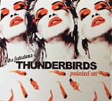 The Fabulous Thunderbirds - Painted On