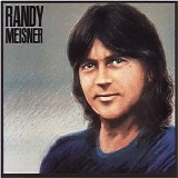 Randy Meisner - Randy Meisner [1982]