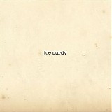 Joe Purdy - Joe Purdy