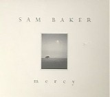 Sam Baker - Mercy