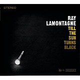 Ray LaMontagne - Till the Sun Turns Black