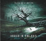 Dom Martin - Buried In The Hall