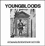 The Youngbloods - Ride the Wind