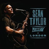 Sean Taylor - Live in London