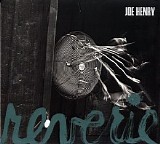 Joe Henry - Reverie