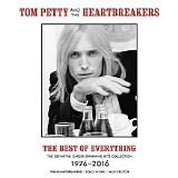 Tom Petty - The Best of Everything - the Definitive Career Spanning Hits Collection 1976-2016