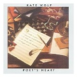 Kate Wolf - Poet's Heart