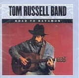 Tom Russell - Road to Bayamon