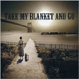 Joe Purdy - Take My Blanket and Go