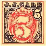 J.J. Cale - 5