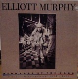 Elliott Murphy - Diamonds by the Yard