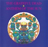 Grateful Dead - Anthem Of The Sun