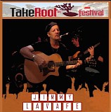 Jimmy LaFave - Take Root