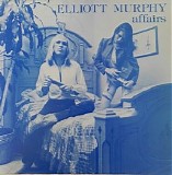 Elliott Murphy - Affairs