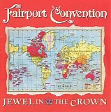 Fairport Convention - Jewel in the Crown