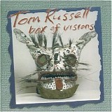 Tom Russell - Box of Visions