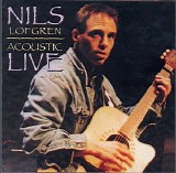 Nils Lofgren - Acoustic Live